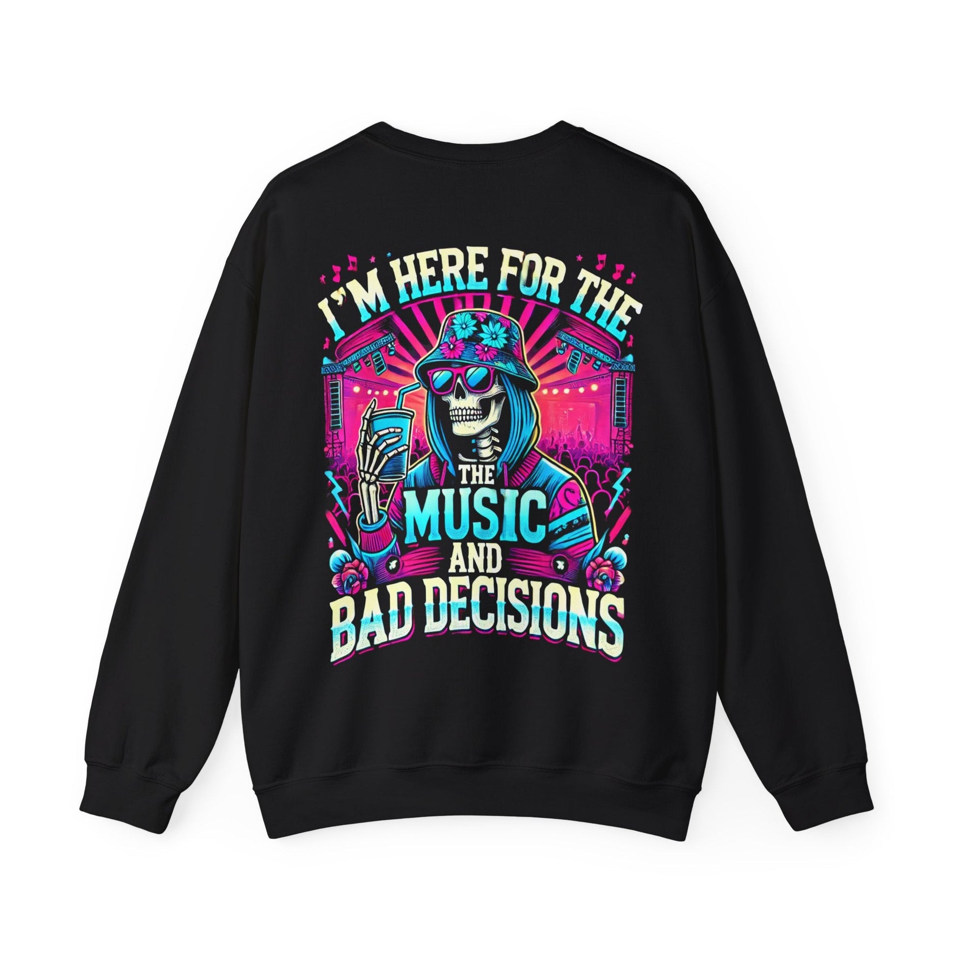 Here for The Music and Bad Decisions Festival Crewneck - Degens & Friends