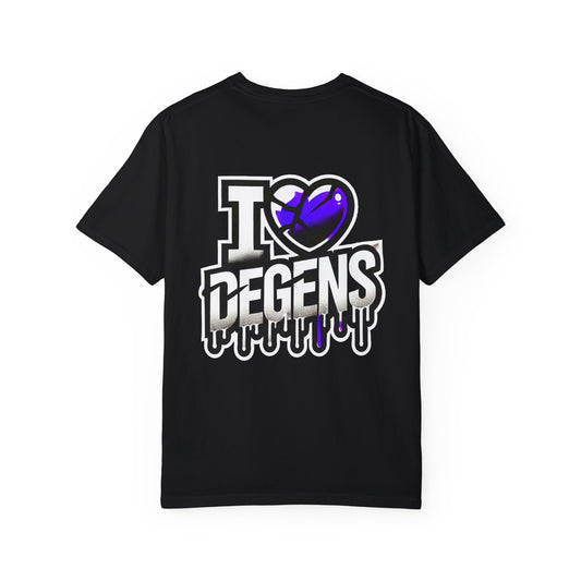 I ❤️ Degens Tee