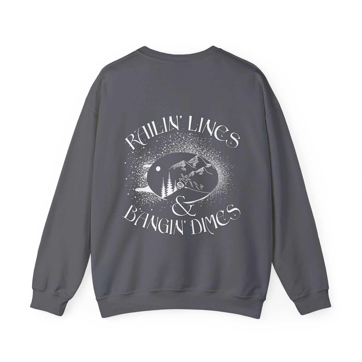 Railin' Lines & Bangin Dimes Crewneck