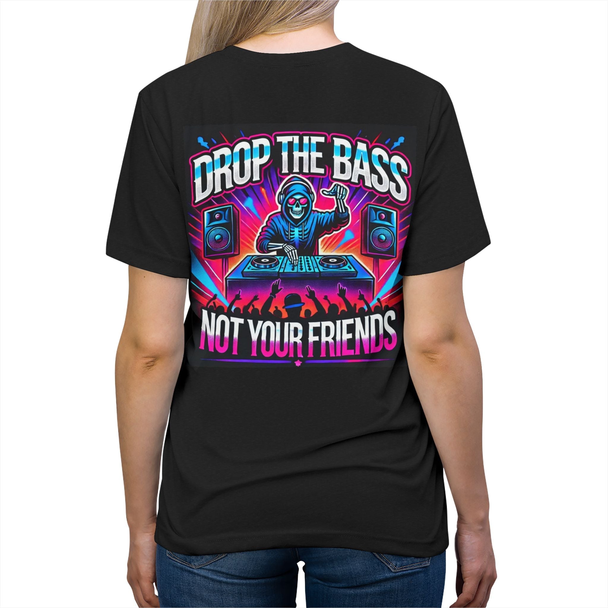 Drop The Bass, Not Your Friends Premium Triblend Tee - Degenerates & Friends